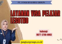 Layanan Visa Pelajar Lesotho