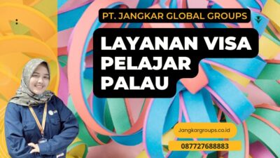 Layanan Visa Pelajar Palau