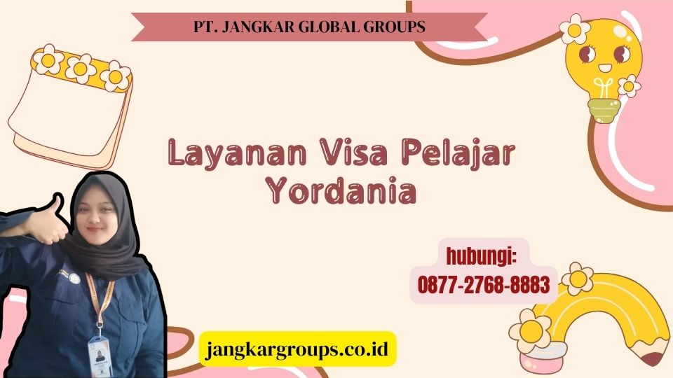 Layanan Visa Pelajar Yordania