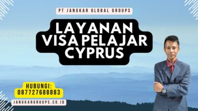 Layanan Visa Pelajar cyprus