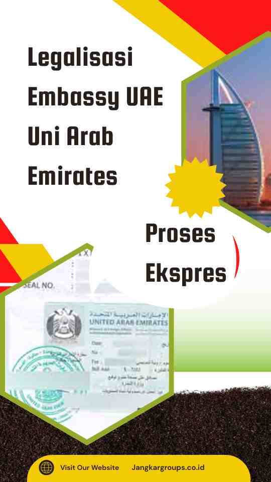 Legalisasi Embassy UAE Uni Arab Emirates Proses Ekspres