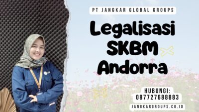 Legalisasi SKBM Andorra