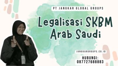 Legalisasi SKBM Arab Saudi
