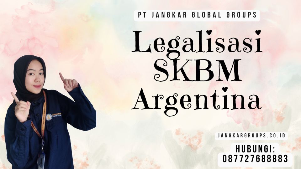 Legalisasi SKBM Argentina