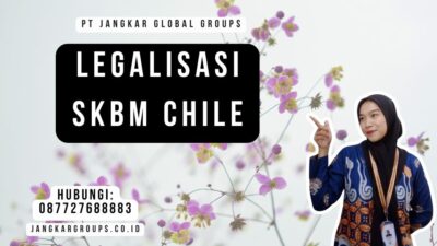 Legalisasi SKBM Chile
