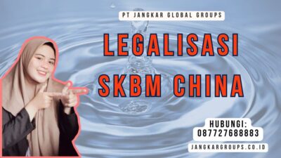 Legalisasi SKBM China