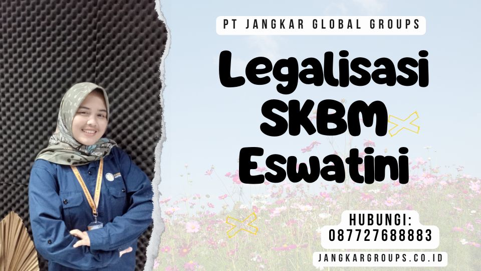 Legalisasi SKBM Eswatini