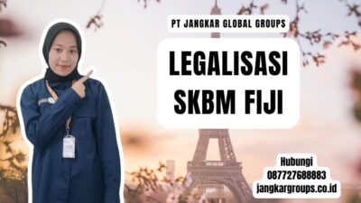 Legalisasi SKBM Fiji
