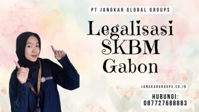 Legalisasi SKBM Gabon