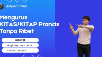 Mengurus KITAS/KITAP Prancis Tanpa Ribet