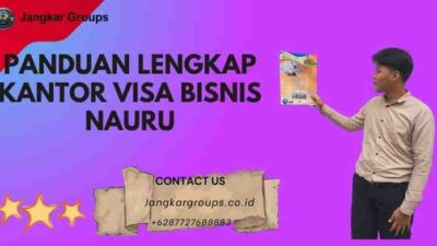 Panduan Lengkap Kantor Visa Bisnis Nauru
