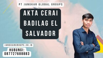 Akta Cerai Badilag El Salvador