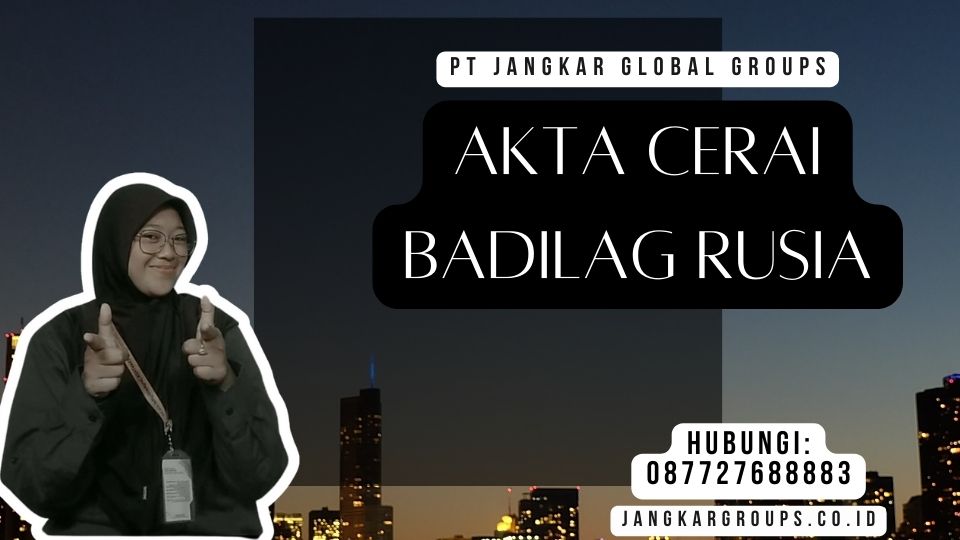 Akta Cerai Badilag Rusia