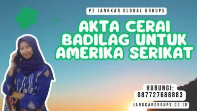 Akta Cerai Badilag Untuk Amerika Serikat