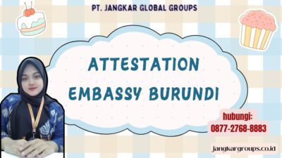 Attestation Embassy Burundi
