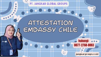 Attestation Embassy Chile