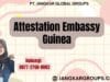 Attestation Embassy Guinea