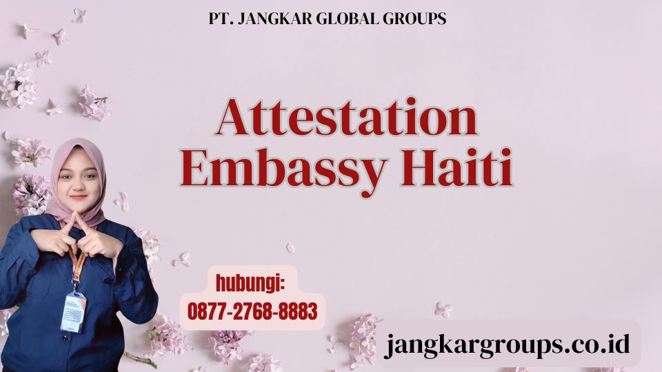 Attestation Embassy Haiti