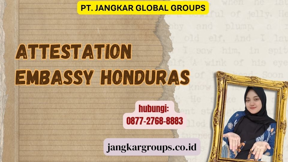Attestation Embassy Honduras