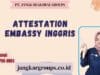 Attestation Embassy Inggris
