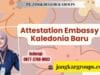 Attestation Embassy Kaledonia Baru