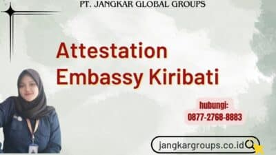 Attestation Embassy Kiribati