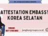 Attestation Embassy Korea Selatan