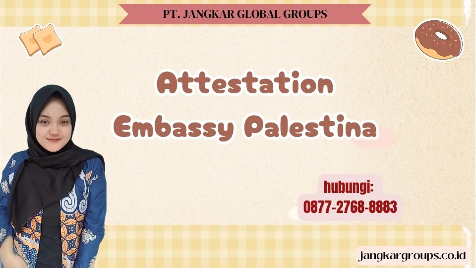 Attestation Embassy Palestina