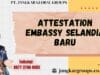 Attestation Embassy Selandia Baru