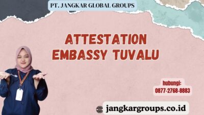 Attestation Embassy Tuvalu