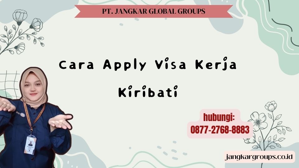 Cara Apply Visa Kerja Kiribati