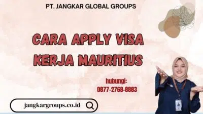 Cara Apply Visa Kerja Mauritius