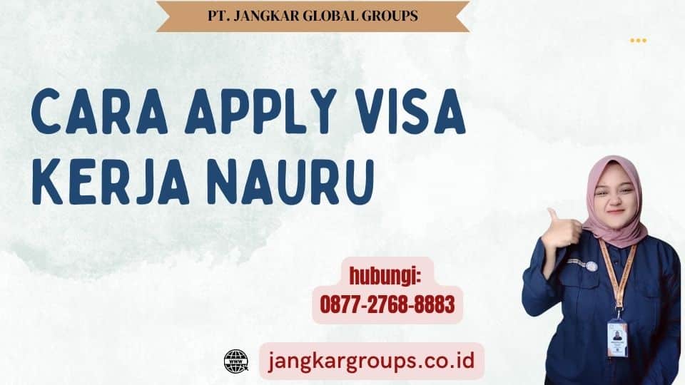 Cara Apply Visa Kerja Nauru