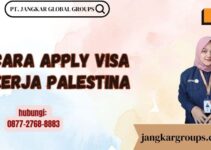 Cara Apply Visa Kerja Palestina