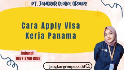 Cara Apply Visa Kerja Panama