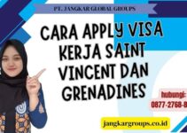 Cara Apply Visa Kerja Saint Vincent dan Grenadines