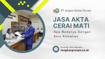 Jasa Akta Cerai Mati Apa Bedanya Dengan Akta Kematian