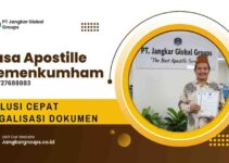 Jasa Apostille Kemenkumham Solusi Cepat Legalisasi Dokumen