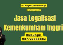 Jasa Legalisasi Kemenkumham Inggris