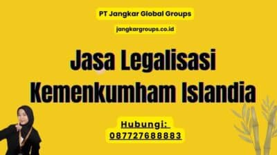 Jasa Legalisasi Kemenkumham Islandia