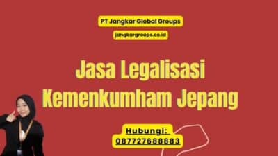 Jasa Legalisasi Kemenkumham Jepang