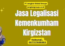 Jasa Legalisasi Kemenkumham Kirgizstan