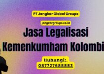 Jasa Legalisasi Kemenkumham Kolombia