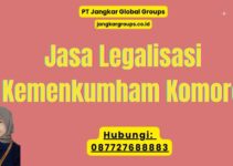 Jasa Legalisasi Kemenkumham Komoro
