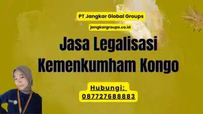 Jasa Legalisasi Kemenkumham Kongo