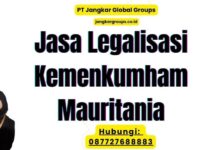 Jasa Legalisasi Kemenkumham Mauritania