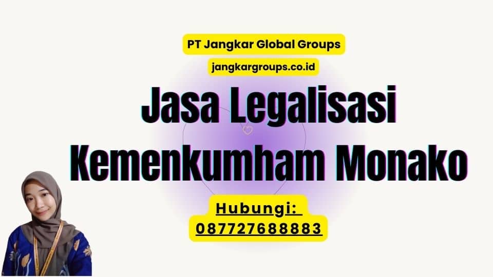 Jasa Legalisasi Kemenkumham Monako