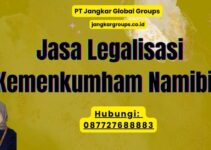 Jasa Legalisasi Kemenkumham Namibia