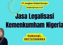 Jasa Legalisasi Kemenkumham Nigeria