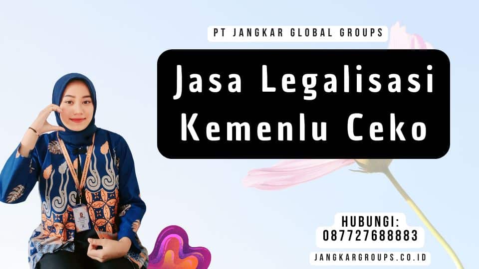 Jasa Legalisasi Kemenlu Ceko